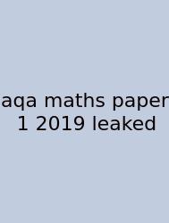 Aqa Maths Paper 1 2019 Leaked