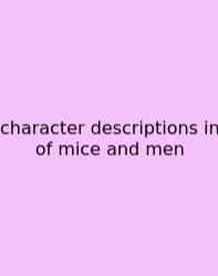 Character Descriptions In Of Mice And Men